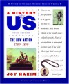 A History of Us: Book 4: The New Nation 1789-1850 - Joy Hakim