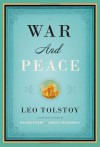 War and Peace - Larissa Volokhonsky, Richard Pevear, Leo Tolstoy