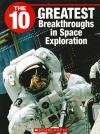 The 10 Greatest Breakthroughs in Space Exploration - Julie Clark