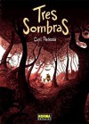 Tres sombras - Cyril Pedrosa