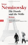 Die Hunde und die Wölfe - Eva Moldenhauer, Irène Némirovsky