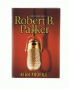 High Profile - Robert B. Parker