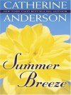 Summer Breeze - Catherine Anderson