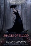 Shades of Blood (Warriors of Ankh #3) - Samantha Young