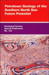 Petroleum Geology of the Southern North Sea: Future Potential - P. Turner, S. Daines