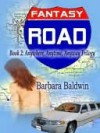 Fantasy Road - Barbara Baldwin, Chere Gruver