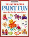 Paint Fun - Ray Gibson, Robyn Gee