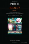 Plays 1: The Pitchfork Disney / The Fastest Clock in the Universe / Ghost from a Perfect Place - Philip Ridley