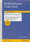 New Mymeteorologylab with Pearson Etext - Valuepack Access Card - For the Atmosphere: An Introduction - Frederick K. Lutgens