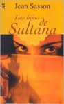 Las hijas de sultana (Debolsillo, 275/2) - Jean Sasson