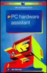 PC Hardware Assistant (BP) - Ian Robertson Sinclair