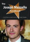 The Joseph Mazzello Handbook - Everything You Need to Know about Joseph Mazzello - Emily Smith