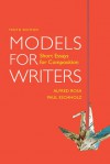 Models for Writers: Short Essays for Composition - Alfred Rosa, Paul Eschholz