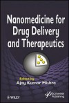 Nanomedicine for Drug Delivery and Therapeutics - Ajay Kumar Mishra