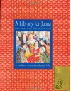 A Library for Juana: The World of Sor Juana Ines - Pat Mora, Beatriz Vidal