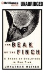 The Beak of the Finch: A Story of Evolution in Our Time - Jonathan Weiner, Victor Bevine