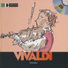 Vivaldi (First Discovery: Music) - Oliver Beaumont, Olivier Baumont, Charlotte Voake
