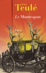 Le Montespan (Broché) - Jean Teulé