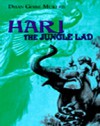 Hari the Jungle Lad - Dhan Gopal Mukerji