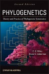 Phylogenetics: The Theory of Phylogenetic Systematics - E. O. Wiley, Bruce S. Lieberman