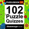 102 Puzzle Quizzes HD (Interactive Puzzlebook for Tablets) - The Grabarchuk Family