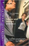 Smoke And Mirrors (Silhouette Intimate Moments #1146) - Jenna Mills