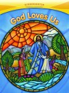 God Loves Us Catechist Manual: Parish Edition: Kindergarten - Sisters of Notre Dame, Chardon, Ohio