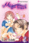 The Magic Touch, Vol. 2 - Izumi Tsubaki