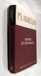 Opere Economice - P.S. Aurelian