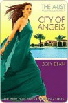 The A-List Hollywood Royalty #3: City of Angels - Zoey Dean