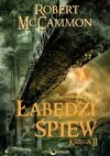 Łabędzi śpiew. Księga II - Robert McCammon