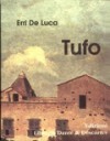 Tufo - Erri De Luca