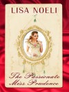 The Passionate Miss Prudence - Lisa Noeli