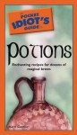 The Pocket Idiot's Guide to Potions - Kerri Connor, Kerri Conner