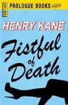 Fistful of Death - Frank Kane, Henry Kane