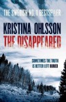 The Disappeared - Kristina Ohlsson