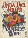 Yankee Wife - Linda Lael Miller