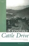 Klondike Cattle Drive - Norman Lee