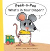 Peek-a-Poo What's in Your Diaper? - Guido Van Genechten