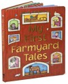 My First Farmyard Tales - Nicola Baxter, Ali Lodge