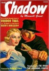"Voodoo Trail" & "Death's Harlequin" (The Shadow Volume 19) - Walter B. Gibson, Maxwell Grant