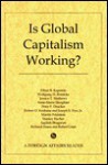 Is Global Capitalism Working? - Ethan B. Kapstein