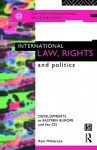 International Law, Rights and Politics - Rein Müllerson