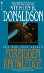 The Gap into Vision: Forbidden Knowledge - Stephen R. Donaldson