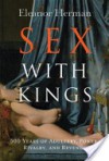 Sex with Kings - Eleanor Herman