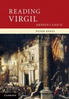 Reading Virgil: Aeneid I and II - Peter Jones, Virgil