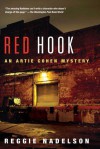 Red Hook: An Artie Cohen Mystery - Reggie Nadelson