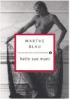 Nelle sue mani - Marthe Blau