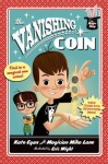 The Vanishing Coin - Kate Egan, Eric Wight, Magician Mike Lane