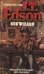 Gun Wizard - J.T. Edson